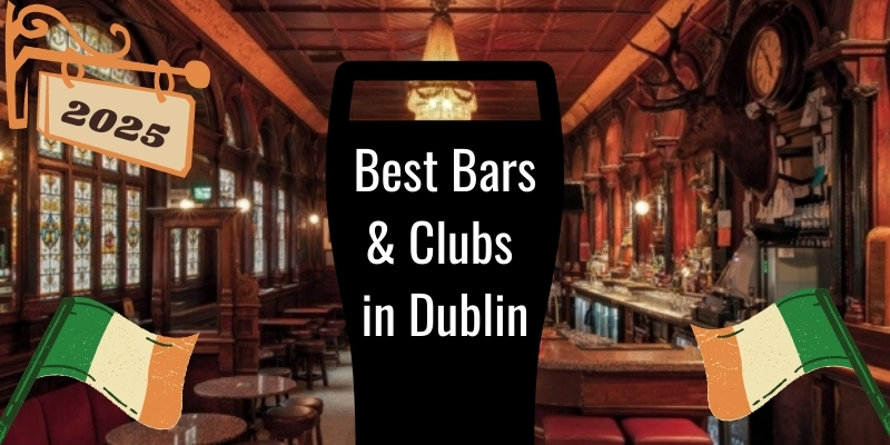 18 Best Bars and Clubs for Stag Dos in Dublin